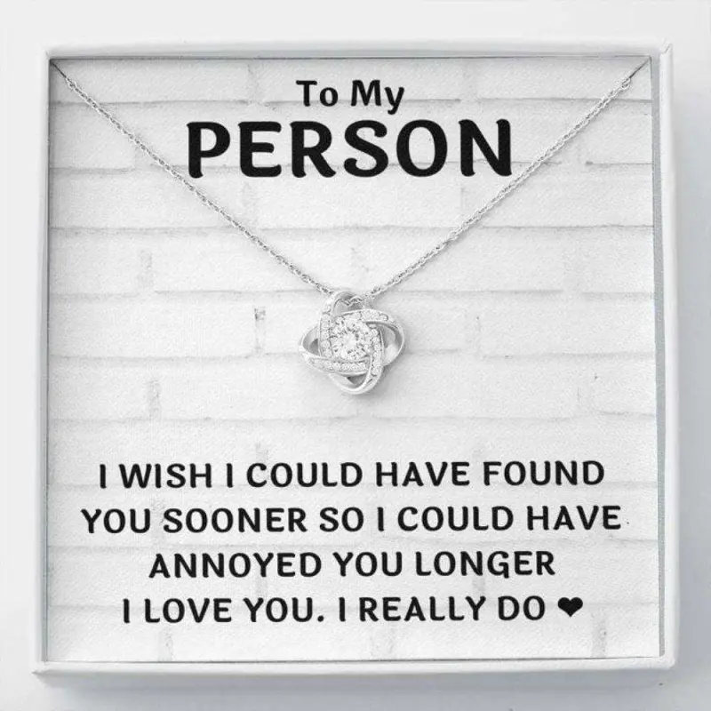 To My Person Found You Sooner Love Knot Necklace Gift, Elegant Necklace Gifts for Wife - Perfect Anniversary, Birthday or Special Occasion Jewelry for Her
