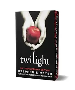 Twilight (20th Anniversary Edition) (The Twilight Saga, 1)