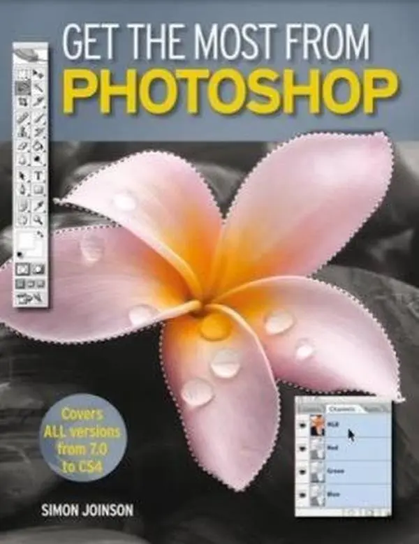 USED-Get The Most From Photoshop by Simon Joinson (Paperback)
