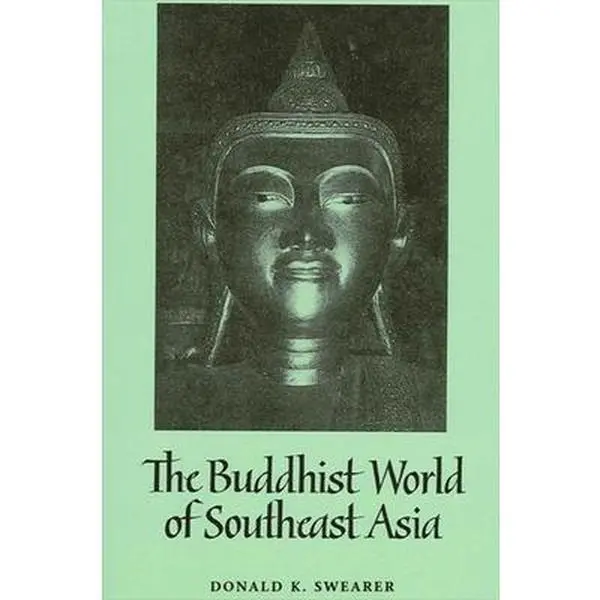 USED Book - The Buddhist World of Southeast Asia by Swearer, Donald K. (Paperback) - english