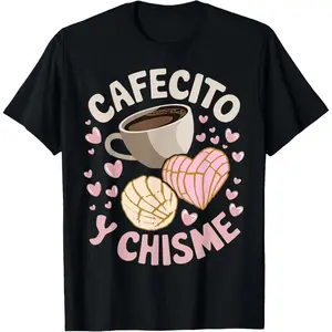 100% Cotton Coffee and Gossip Latina Mexican Baked Concha Pastry Conchas T-Shirt