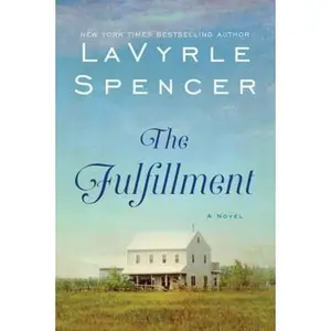 USED-The Fulfillment by Spencer, Lavyrle (Paperback)