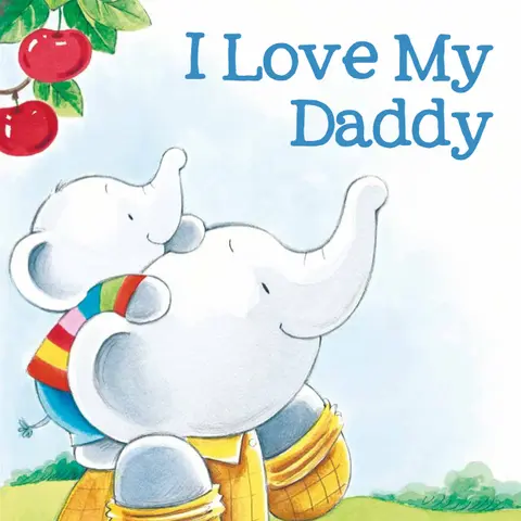 "I Love My Daddy" English Children's Padded Board Book - Soft Padded Cover, 3-6 Years, Simple Heartfelt Text, Father-Child Bond Focus, Charming Illustrations, Promotes Love & Security, Family Appreciation, Sturdy Pages, Kid Books