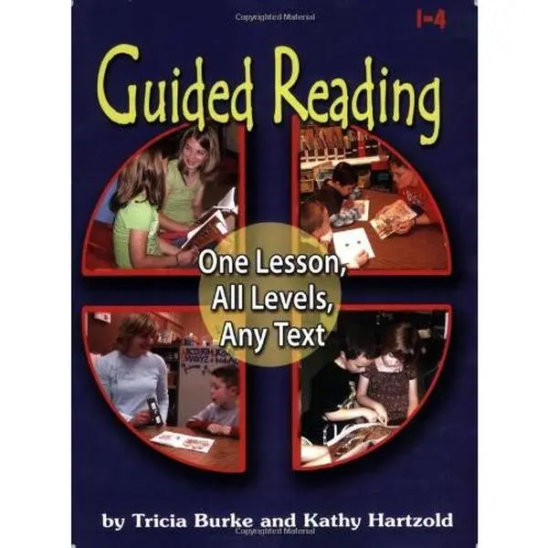 USED-Guided Reading: One Lesson, All Levels, Any Text by Burke, Tricia (Paperback)
