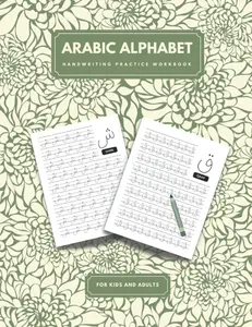 Arabic Alphabet Handwriting Practice Workbook for Kids & Adults: Trace Letters, Numbers & Learn Arabic Script Alphabet