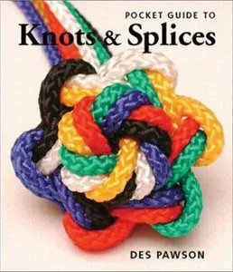 USED-Pocket Guide to Knots & Splices by Des Pawson (Hardcover)