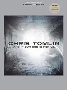 USED-Chris Tomlin: And If Our God Is for Us... by Chris Tomlin (Paperback)