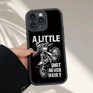 Off-road Motorcycle Rider with "A LITTLE DIRT NEVER HURT" Pattern Phone Case, TPU Shockproof Full Protection Case, Compatible with iPhone 17/16/15/14/13/12/11 PRO MAX PLUS AIR E XS and PROMAX MINI, Ideal Gift for Friends and Family, T954