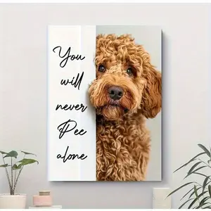 2D canvas wall art, featuring a Golden Doodle dog and the humorous phrase "You'll never pee alone." This framed animal poster is perfect for home decoration and is suitable for the living room, bathroom, and bedroom