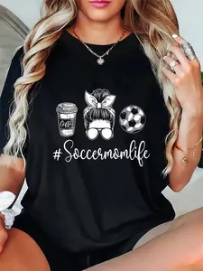 100% Cotton Soccer Mom Life - Soccer Lover Soccer Mom T-Shirt