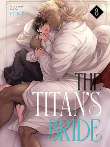 The Titan’s Bride Vol 8 English Manga Yaoi BL Light Novel Style Book Fantasy Romance Collectible Edition Volume 8 Anime Inspired Story Novel