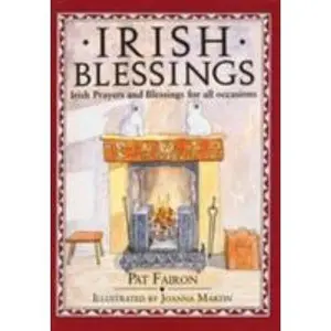 USED-Irish Blessings: Irish Prayers and Blessings for All Occasions by Pat Fairon (Paperback)