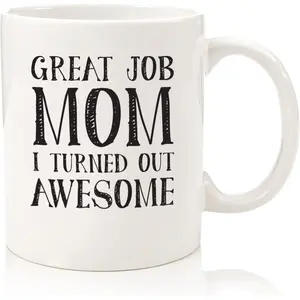 NEU Great Job Mom Funny Coffee Mug - Christmas Gifts For Mom, Women - Best Mom Gifts From Son - Unique Gag Gift Idea - Cool Birthday Present