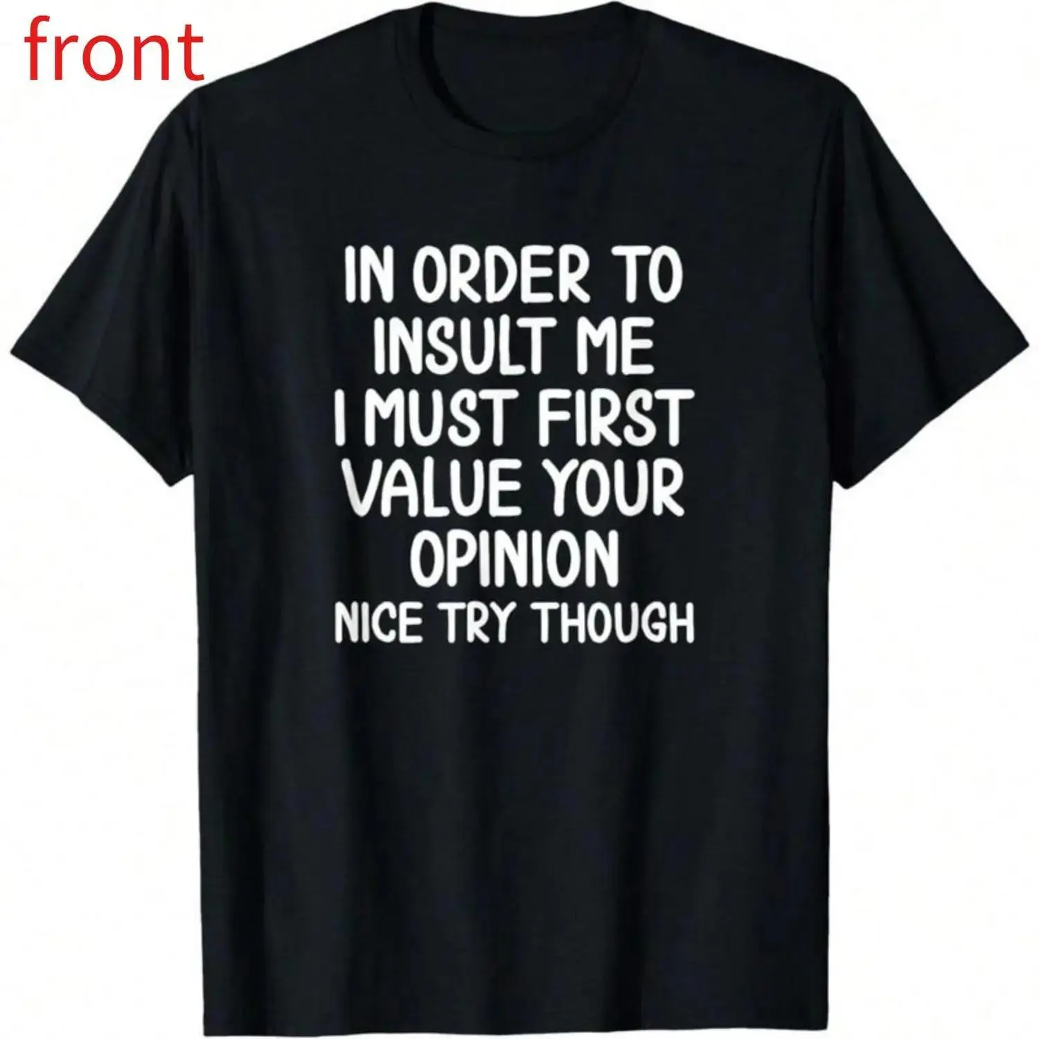 Humorous Graphic T shirt Designed To Tease Me Sarcastic Joke Tee Soft Breathable Comfortable Summer Short Sleeve Top