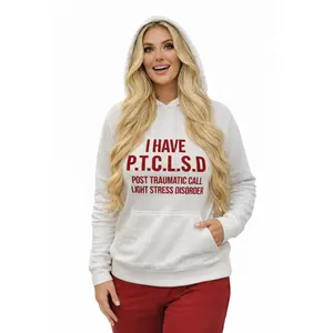 P.T.C.L.S.D Post Traumatic Call Light Stress Disorder Hoodie | Red Text