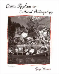 USED-Classic Readings in Cultural Anthropology by Gary Ferraro (Paperback)