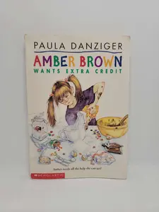 Amber Brown Wants Extra Credit by Paula Danziger