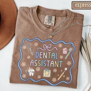 Dental Assistant Comfort Colors Shirt • Dental Assistant Gifts • Dental Office Tshirt • Dental Clinic Staff Tees • Dentist Assistant Gift