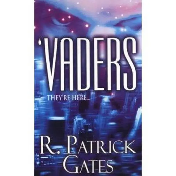 USED-Vaders by R. Patrick Gates (Unknown)