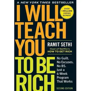 Ramit Sethi's I Will Teach You To Be Rich - New York Times Bestseller for Financial Freedom