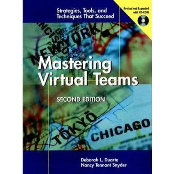 USED-Mastering Virtual Teams: Strategies, Tools, and Techniques That Succeed by Deborah L. Duarte (Hardcover)