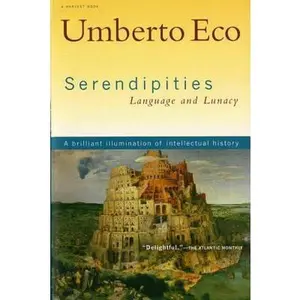 USED-Serendipities: Language and Lunacy by Umberto Eco (Paperback)