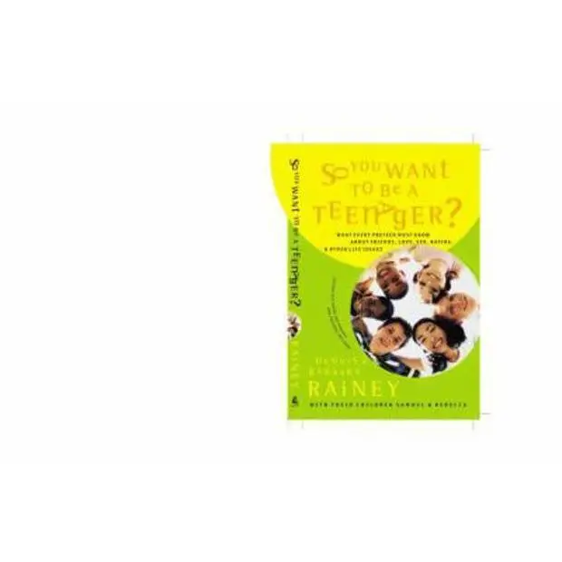 USED Book - So You Want To Be A Teenager? What Every Preteen Must Know About Friends, Love, Sex, Dating, And Other Life Issues by Rainey, Dennis (Paperback) - english