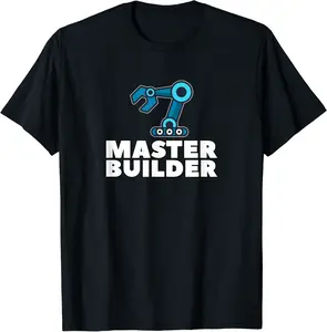Master Builder Robotic Engineer Men Women Teens T-Shirt - Matthewgol Shop 38B09THKG553
