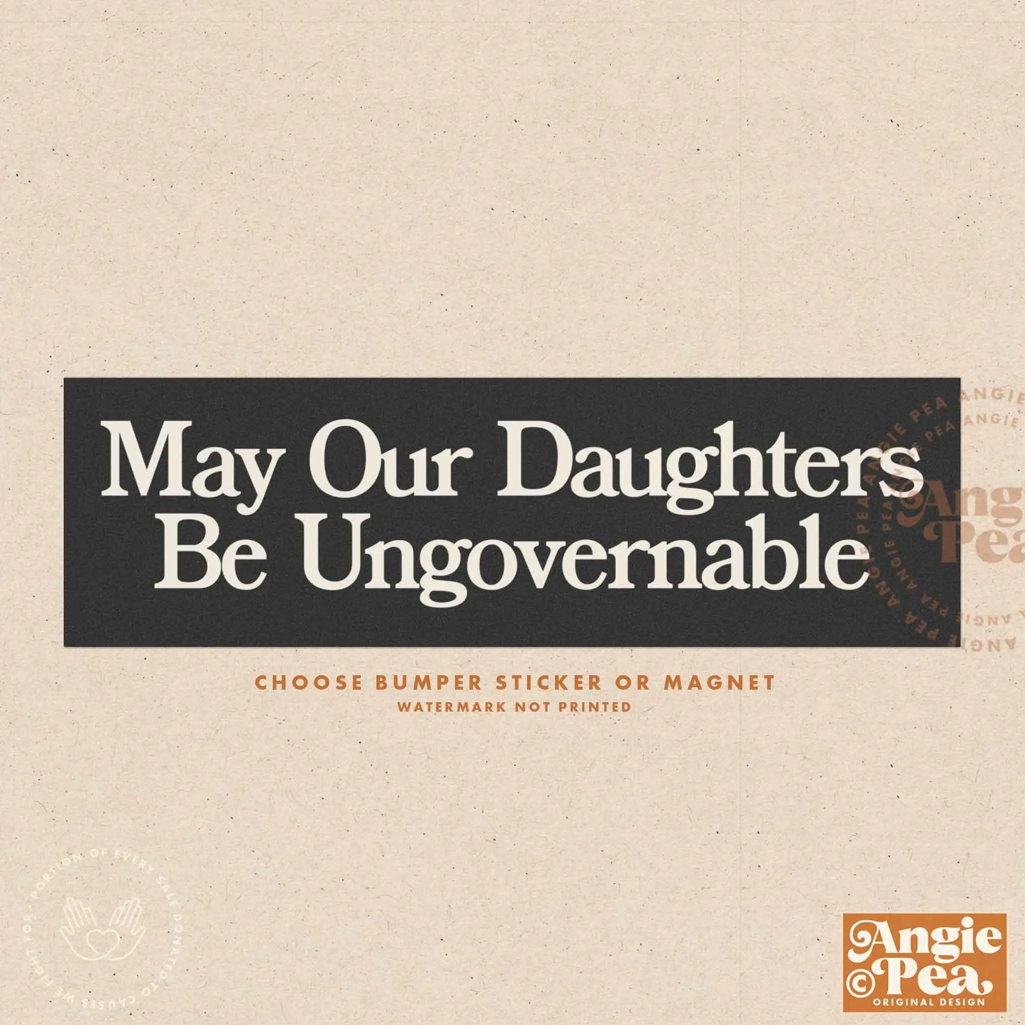 Feminist Bumper Sticker or Magnet, Feminist Sticker, May our daughters be ungovernable, Women's Rights Sticker, human rights magnet, Women's Rights