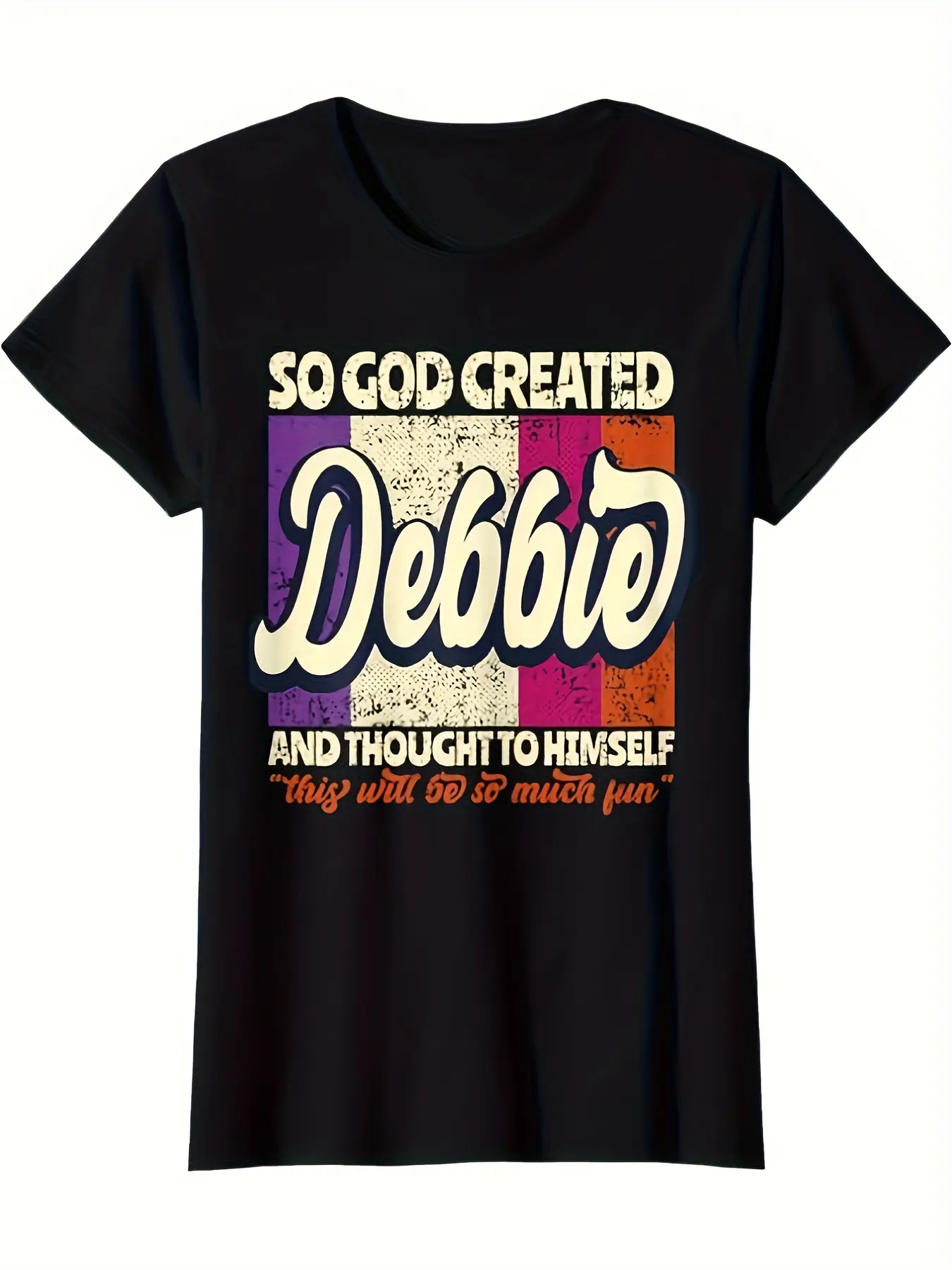 Debbie Inspirational Quote T Shirt Crew Neck Tee w unisex soft cotton short sleeve t shirt, vintage graphic casual tee for men women teens, perfect birthday holiday gift for camping travel gym daily street  wear