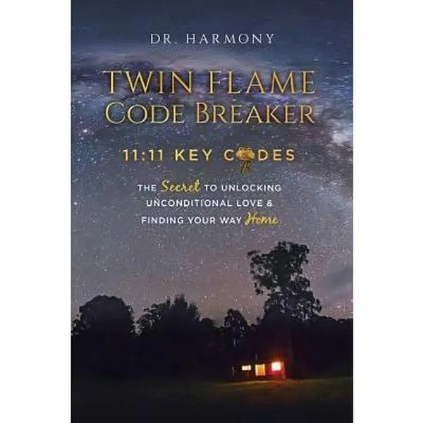 USED Book - Twin Flame Code Breaker: 11:11 KEY CODES The Secret to Unlocking Unconditional Love & Finding Your Way Home by Harmony (Paperback) - english