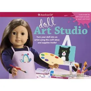 USED-Doll Art Studio: Turn Your Doll into an Artist Using the Craft Ideas and Supplies Inside! (American Girl) (Hardcover)