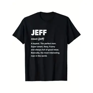 Jeff Name T-Shirt, Suitable for Unisex Personality Casual Round Neck Outdoor Short-Sleeved T-Shirt, Slightly Elastic, 100% Cotton, S-XXXL