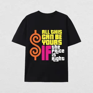 Men's Cotton T Shirt Featuring Vibrant Retro "All This Can Be Yours If The Price Is Right" Graphic Print Casual Round Neck Short Sleeve Tee for Casual Wear