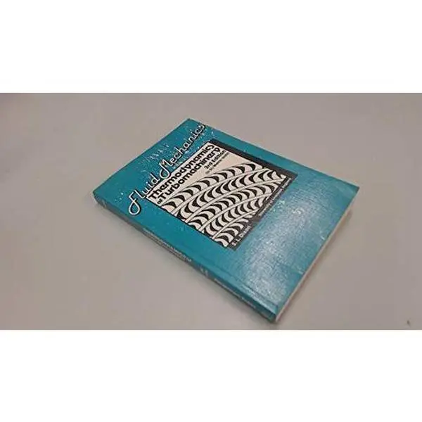 USED Book - Fluid Mechanics and Thermodynamics of Turbomachinery, Third Edition (Thermodynamics and Fluid Mechanics for Mechanical Engineers) by S.L. Dixon (Paperback) - english, Principles, Comprehensive Introductory Text, Extended Section On Blade Shape