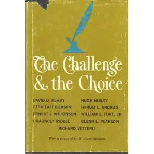 USED-The Challenge & the Choice (Hardcover)
