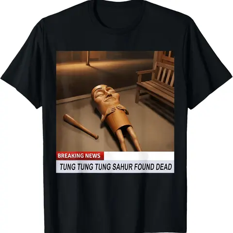 Tung Tung Tung Sahur Found Dead Breaking News Funny Meme Unisex T-Shirt