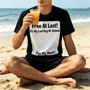 Free At Last! It's My Last Day Of School Sign My Shirt T-Shirt Summer Ready Free At Last Last Day Of School Signature Shirt Free At Last! The Viral Summer Shirt For Your Last Day Of School From Blank To Full: My Free At Last! Last Day Of School Shirt