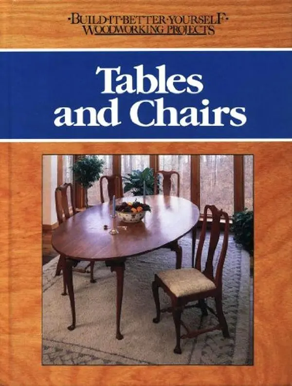USED Book - Tables and Chairs (BUILD IT BETTER YOURSELF WOODWORKING PROJECTS) by Nick Engler (Hardcover) - english