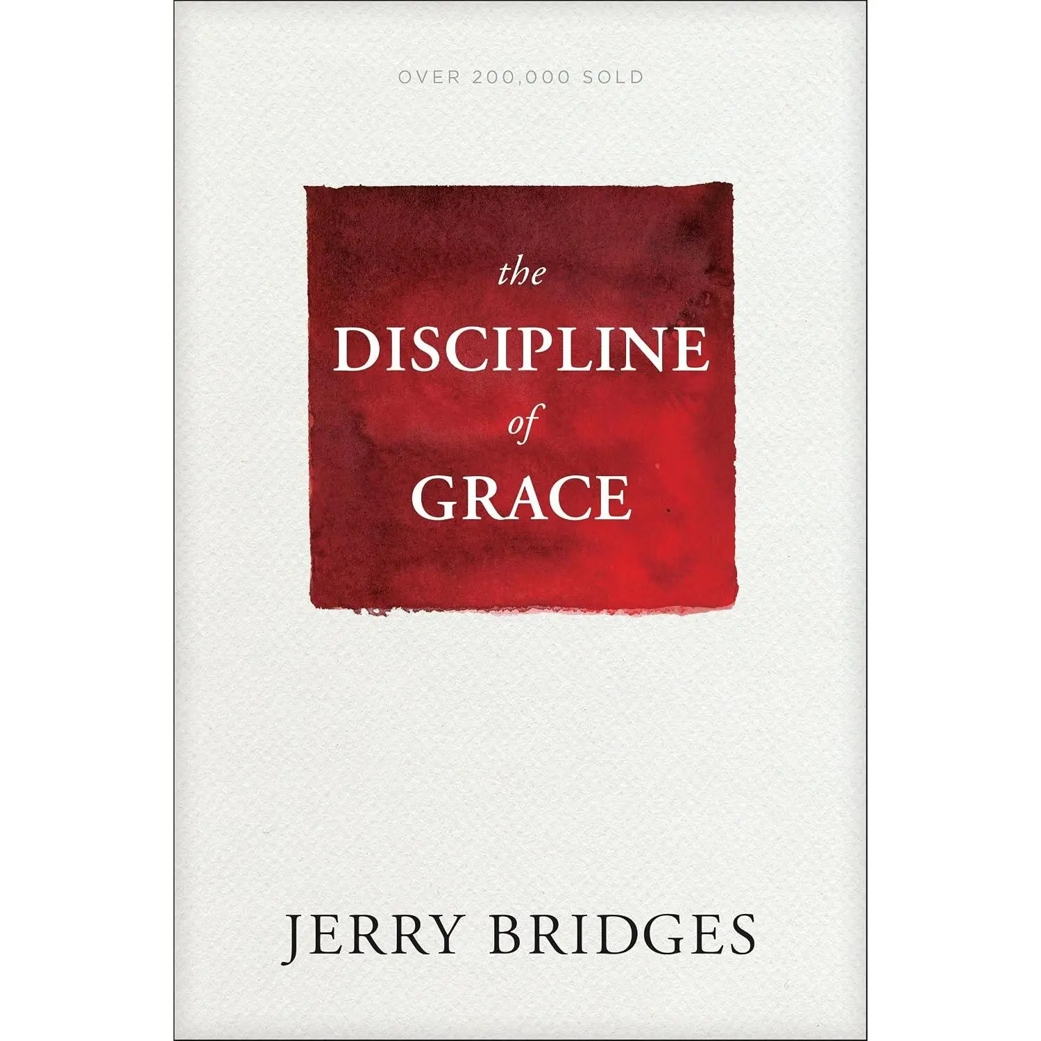 The Discipline of Grace