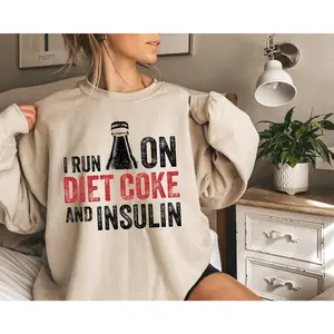 I Run On Diet Coke and Insulin Shirt,  Diabetes Awareness Shirt, Diabetes Support Tee, Gift For Diabetic, Diabetic Lifestyle Shirt,D6802