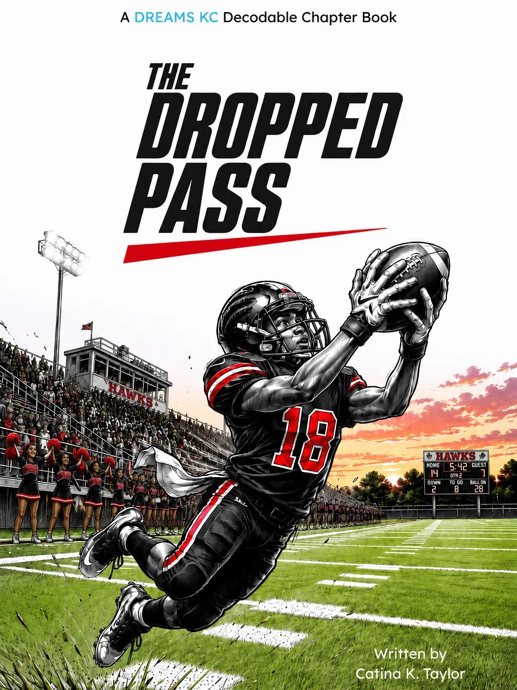The Dropped Pass Decodable Chapter Book for Struggling Readers Grades 4-7, Football Story, Full Color Paperback, Ages 9-13