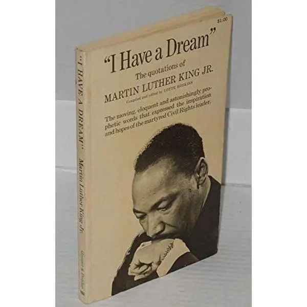 Used Grosset & Dunlap Soft Cover Book - "I Have a Dream: The Quotations of Martin Luther King Jr." (English, 0.5 lbs, Very Good Condition)