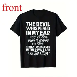 Men's & Women's Funny Devil Quote Oversized Black Graphic T-Shirt, Bold "The Devil Whispered In My Ear" Statement Tee, Gift for Boyfriend