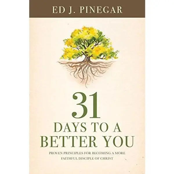 USED Book - 31 Days to a Better You by Ed J. Pinegar (Paperback) - english