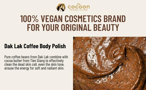 Dak Lak Coffee Body Polish - 100% Vegan Cosmetics Smooth