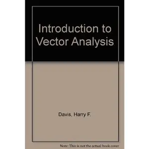 USED-Introduction to Vector Analysis by Harry F. Davis (Hardcover)