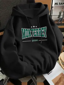 Men's Fleece-Lined Hooded Sweatshirt, MONTERREY Print Design, Casual, Daily Wear, Sports, Soft & Comfortable Fabric, Kangaroo Pocket, Fashionable & Versatile, New Autumn & Winter Hoodie