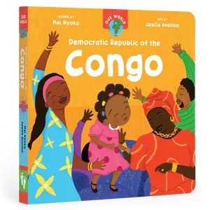 Our World Congo Board Book for Babies & Toddler - Culture, Daily Life & Early Learning Fun