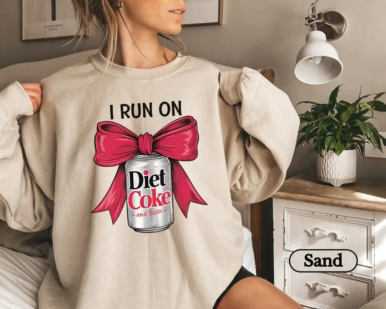 I Run On Diet Coke Sweatshirt, Coke Lover Gift, Diet Coke Lover Top